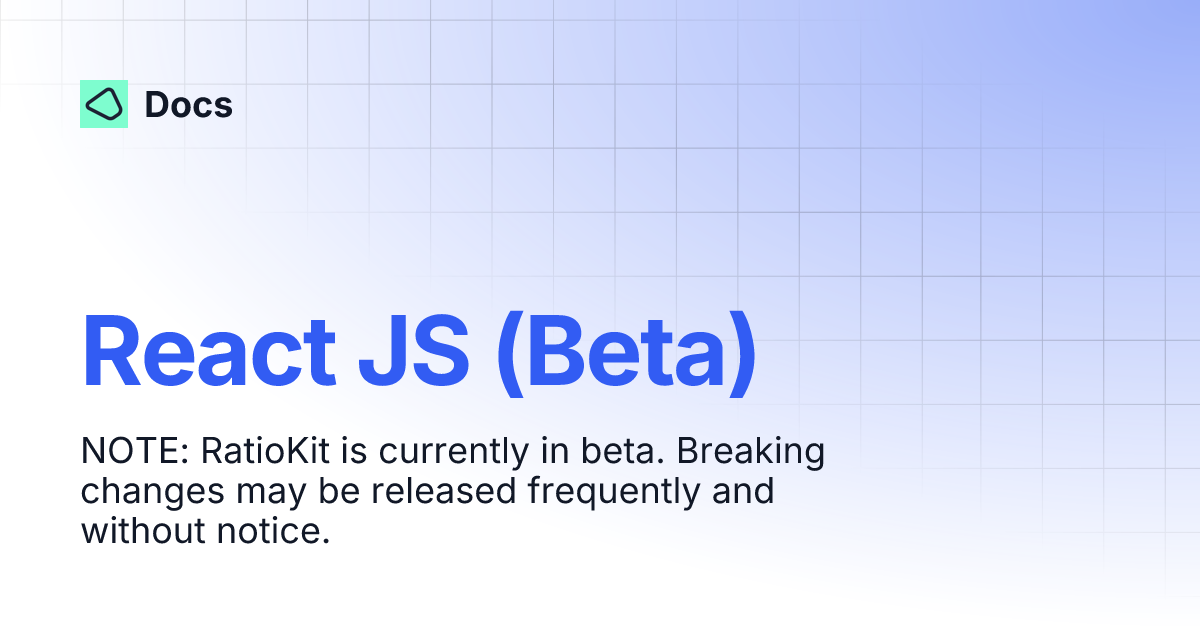 React JS (Beta) | Docs